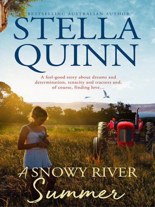 Title details for A Snowy River Summer by Stella Quinn - Available